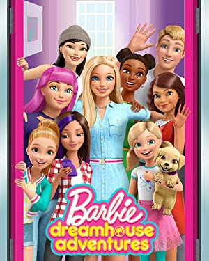 Barbie Dreamhouse Adventures - Movie Poster Barbie Dreamhouse Adventures - Movie Poster