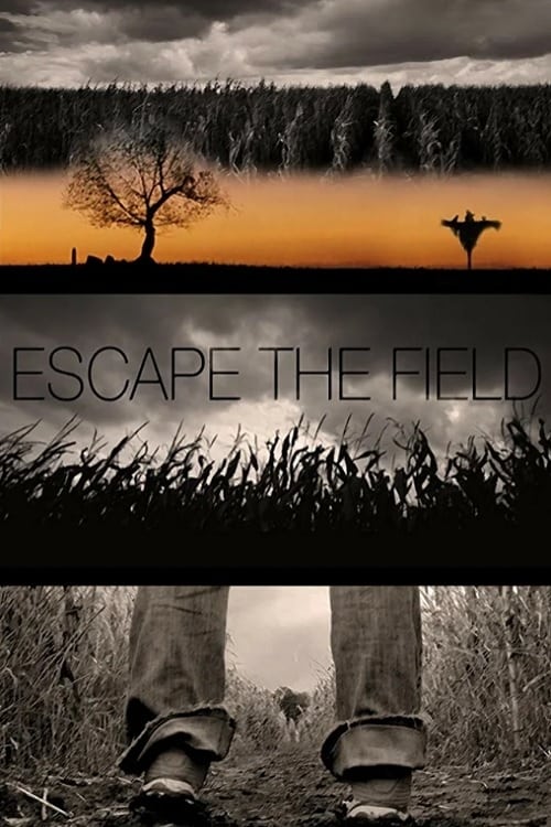Escape the Field - Movie Poster Escape the Field - Movie Poster