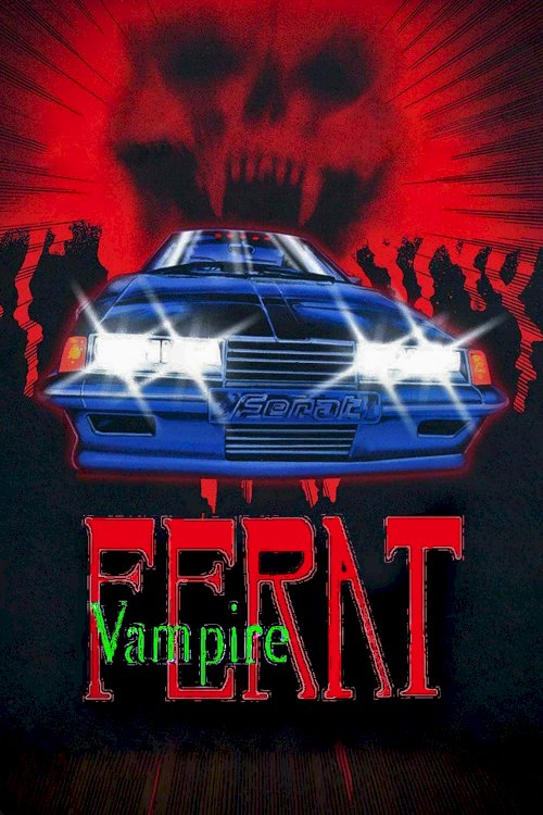 Ferat Vampire - Movie Poster Ferat Vampire - Movie Poster