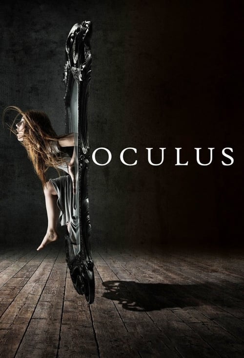 Oculus - Movie Poster Oculus - Movie Poster