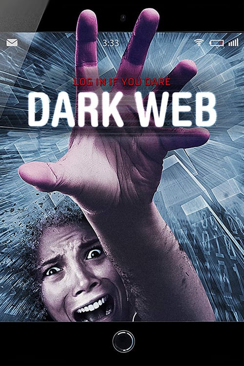Dark Web - Movie Poster Dark Web - Movie Poster