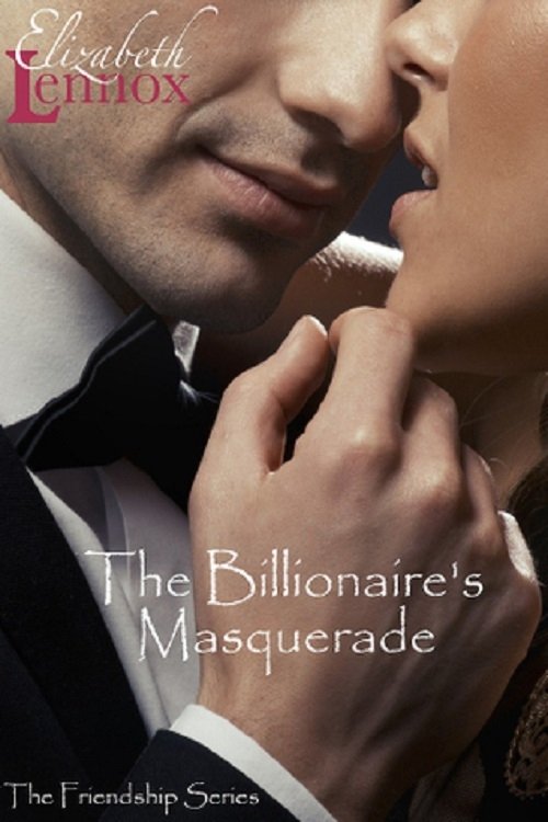 The Billionaire's Masquerade - Movie Poster The Billionaire's Masquerade - Movie Poster