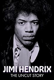 Jimi Hendrix: The Uncut Story - Movie Poster