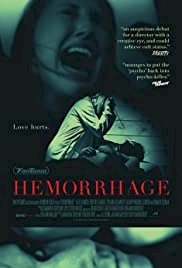 Hemorrhage - Movie Poster Hemorrhage - Movie Poster