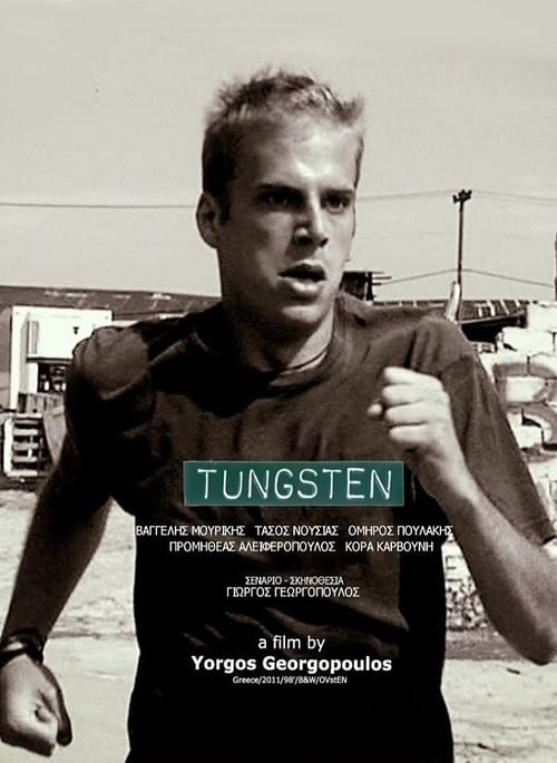 Tungsten - Movie Poster Tungsten - Movie Poster
