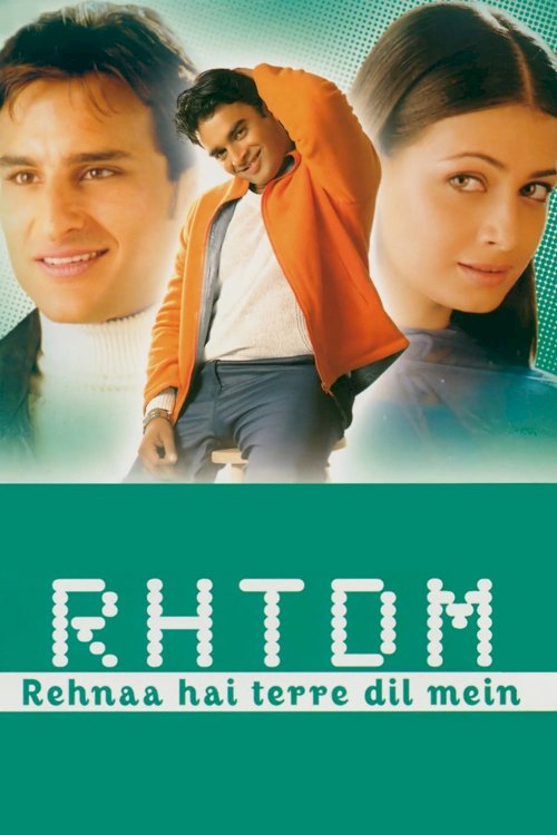 Rehnaa Hai Terre Dil Mein - Movie Poster Rehnaa Hai Terre Dil Mein - Movie Poster