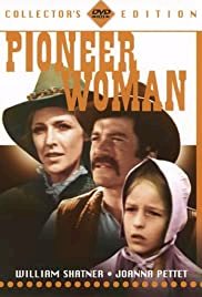 Pioneer Woman - Movie Poster Pioneer Woman - Movie Poster