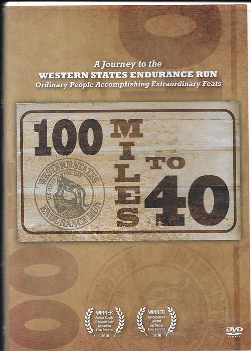 100 Miles To 40 - Movie Poster 100 Miles To 40 - Movie Poster