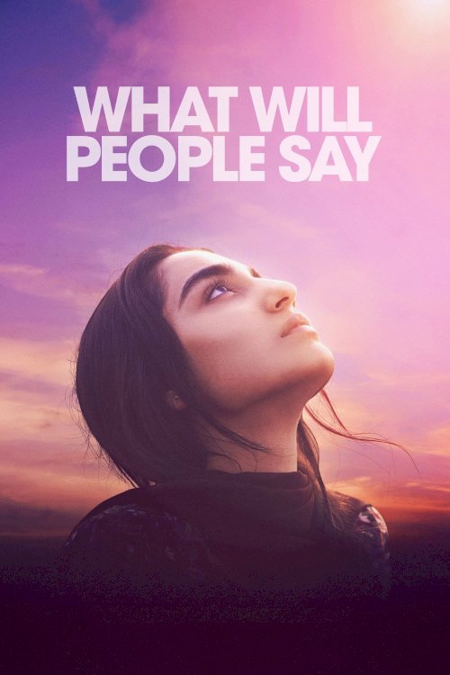 What Will People Say - Movie Poster What Will People Say - Movie Poster