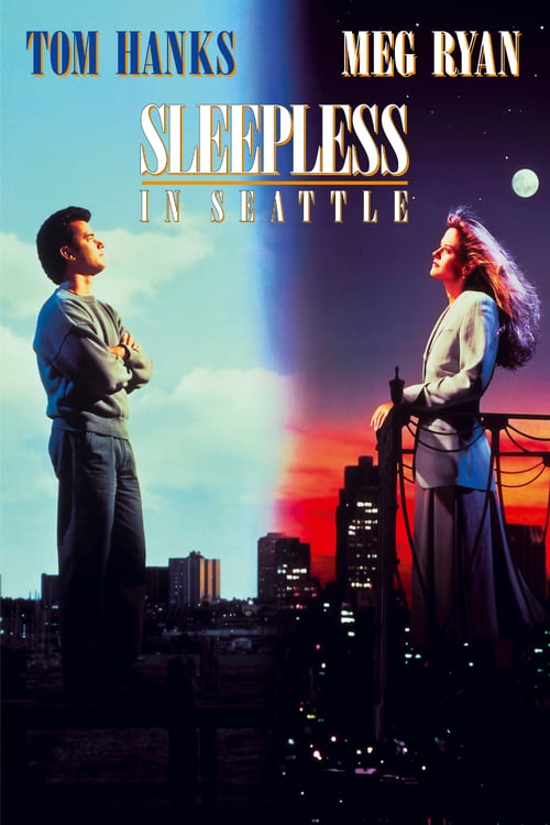 Sleepless in Seattle - Movie Poster Sleepless in Seattle - Movie Poster