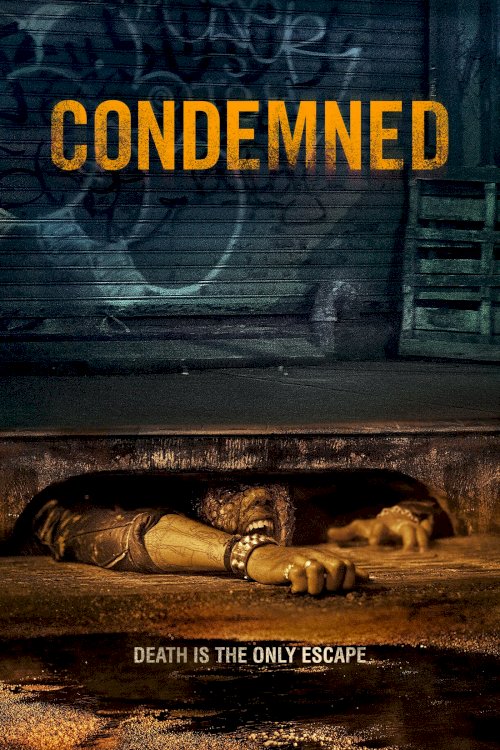 Condemned - Movie Poster Condemned - Movie Poster