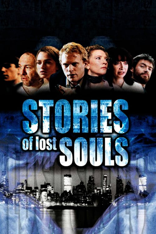 Stories of Lost Souls - Movie Poster
