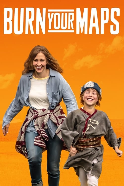 Burn Your Maps - Movie Poster Burn Your Maps - Movie Poster