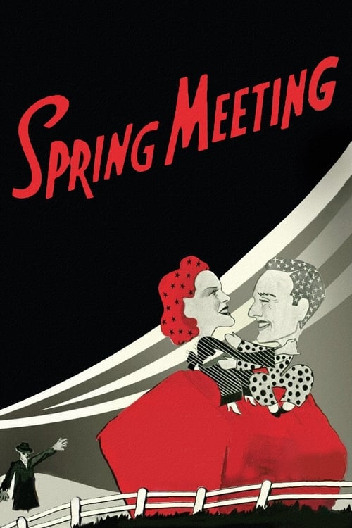 Spring Meeting - Movie Poster Spring Meeting - Movie Poster