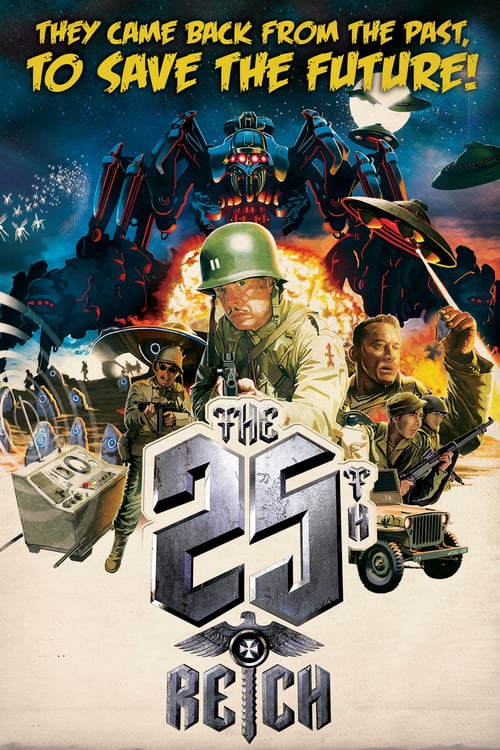 The 25th Reich - Movie Poster The 25th Reich - Movie Poster