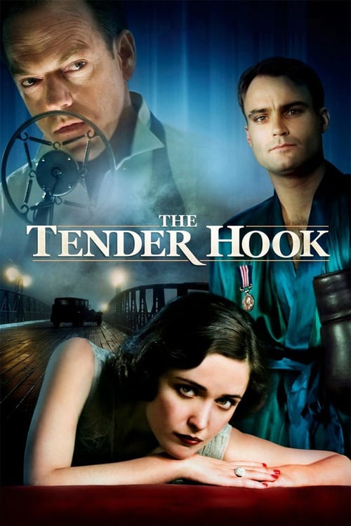 The Tender Hook - Movie Poster The Tender Hook - Movie Poster