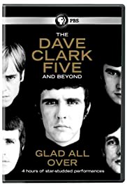 The Dave Clark Five and Beyond: Glad All Over - Movie Poster The Dave Clark Five and Beyond: Glad All Over - Movie Poster