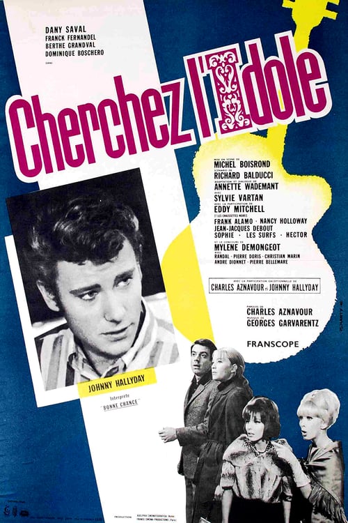 Cherchez l'idole - Movie Poster Cherchez l'idole - Movie Poster