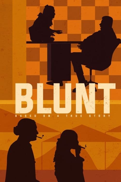 Blunt - Movie Poster Blunt - Movie Poster