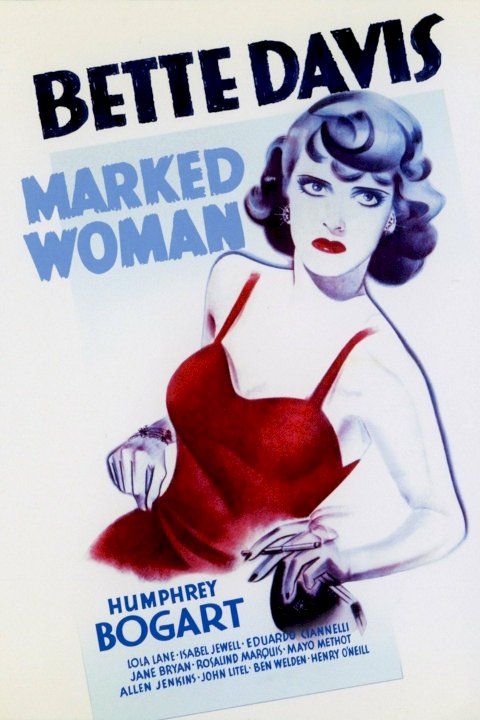Marked Woman - Movie Poster Marked Woman - Movie Poster