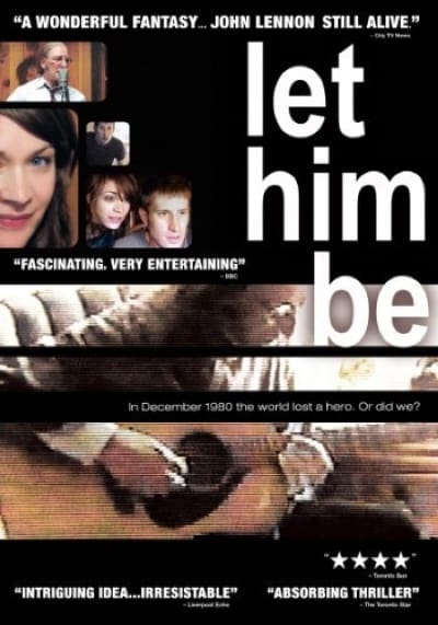 Let Him Be - Movie Poster Let Him Be - Movie Poster