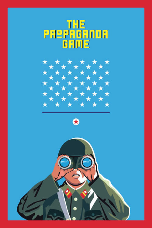 The Propaganda Game - Movie Poster The Propaganda Game - Movie Poster