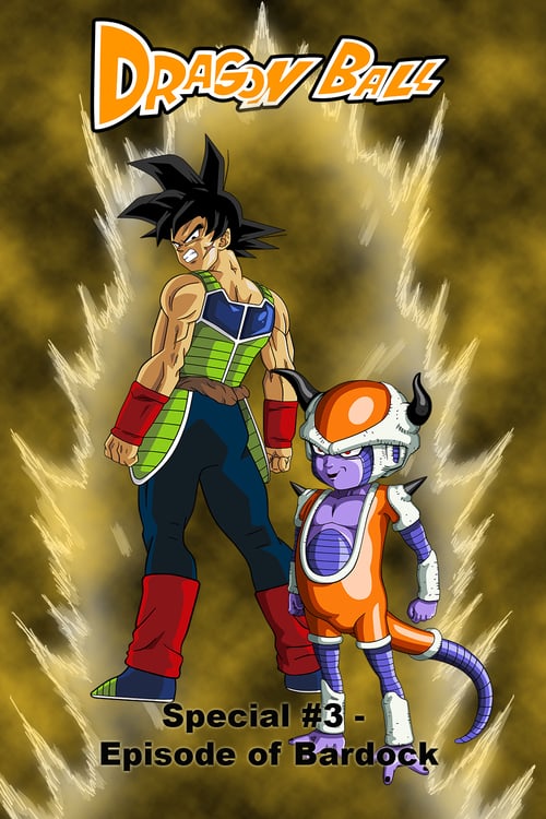 Dragon Ball: Episode of Bardock - Movie Poster Dragon Ball: Episode of Bardock - Movie Poster