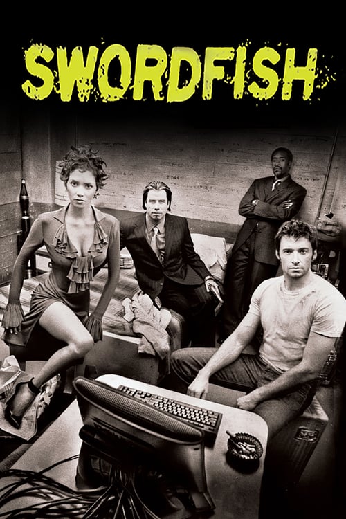 Swordfish - Movie Poster Swordfish - Movie Poster