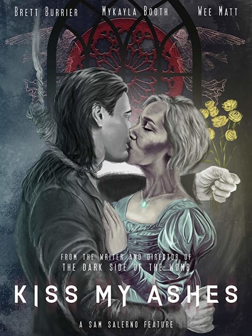 Kiss My Ashes - Movie Poster Kiss My Ashes - Movie Poster