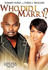 Who Did I Marry? - Movie Poster Who Did I Marry? - Movie Poster