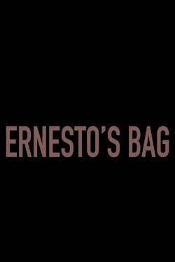 Ernesto's Bag - Movie Poster Ernesto's Bag - Movie Poster