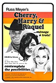 Cherry, Harry & Raquel! - Movie Poster Cherry, Harry & Raquel! - Movie Poster