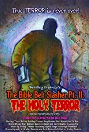 Bible Belt Slasher: The Holy Terror - Movie Poster