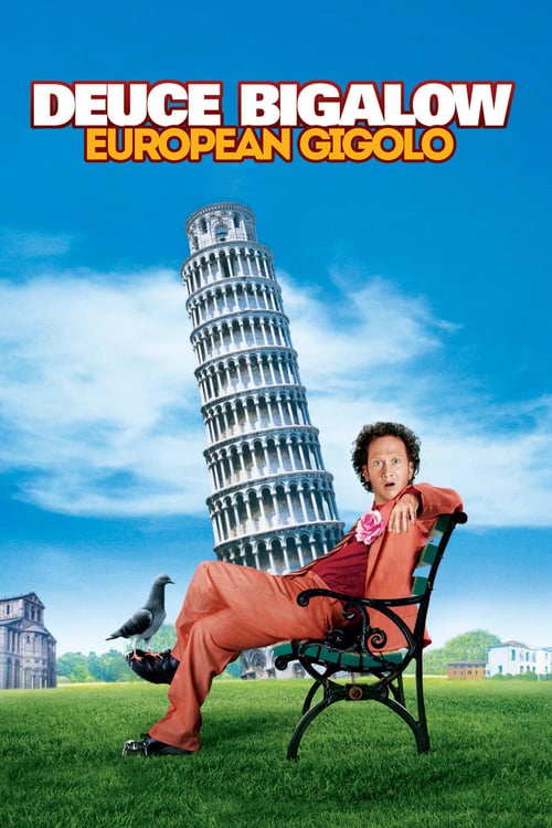 Deuce Bigalow: European Gigolo - Movie Poster Deuce Bigalow: European Gigolo - Movie Poster
