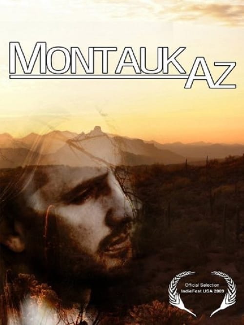 Montauk, AZ - Movie Poster Montauk, AZ - Movie Poster