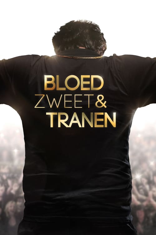 Blood, Sweat and Tears - Movie Poster Blood, Sweat and Tears - Movie Poster