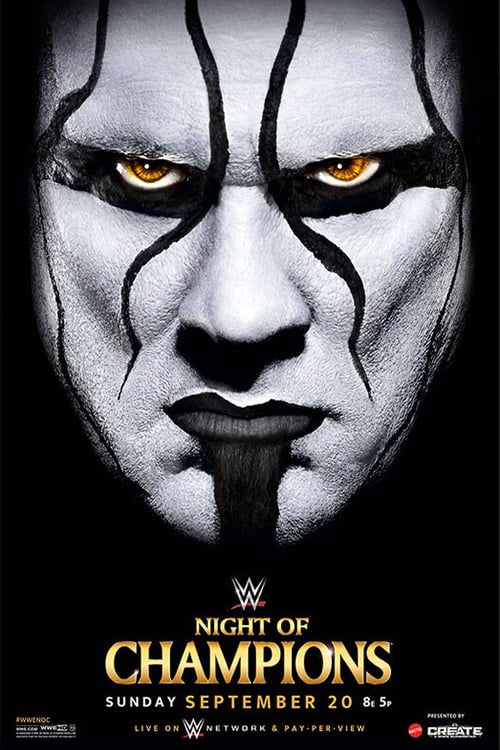 WWE Night of Champions 2015 - Movie Poster WWE Night of Champions 2015 - Movie Poster