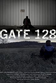 Gate 128 - Movie Poster Gate 128 - Movie Poster