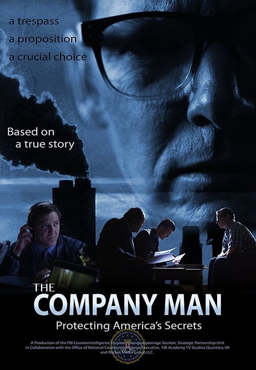 The Company Man: Protecting America's Secrets - Movie Poster The Company Man: Protecting America's Secrets - Movie Poster