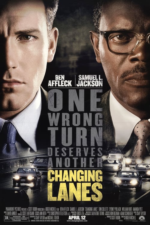Changing Lanes - Movie Poster Changing Lanes - Movie Poster