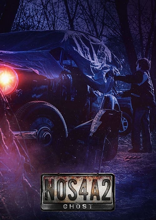 NOS4A2: Ghost - Movie Poster NOS4A2: Ghost - Movie Poster