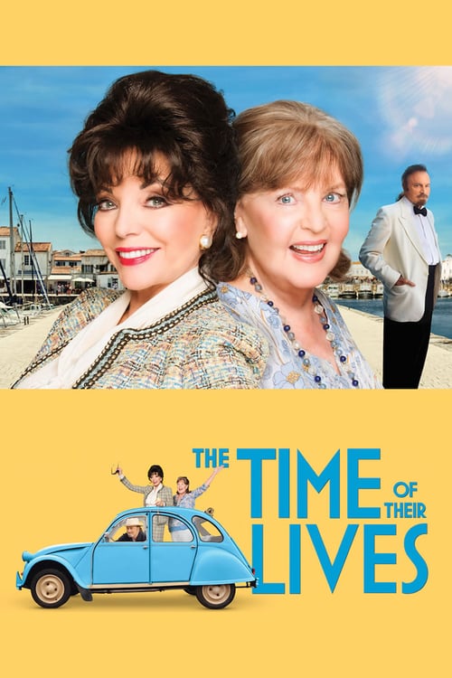 The Time of Their Lives - Movie Poster The Time of Their Lives - Movie Poster