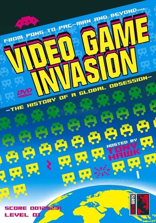 Video Game Invasion: The History of a Global Obsession - Movie Poster Video Game Invasion: The History of a Global Obsession - Movie Poster