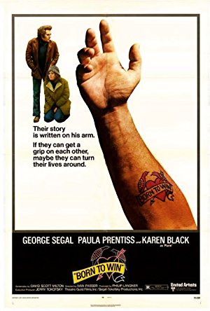 Born to Win (1971) - Movie Poster