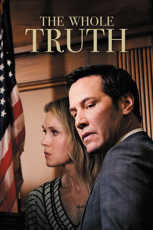 The Whole Truth - Movie Poster The Whole Truth - Movie Poster