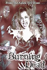 Burning Dead - Movie Poster Burning Dead - Movie Poster