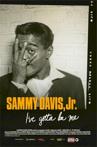 Sammy Davis, Jr.: I've Gotta Be Me - Movie Poster