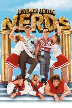 Revenge of the Nerds - Movie Poster Revenge of the Nerds - Movie Poster
