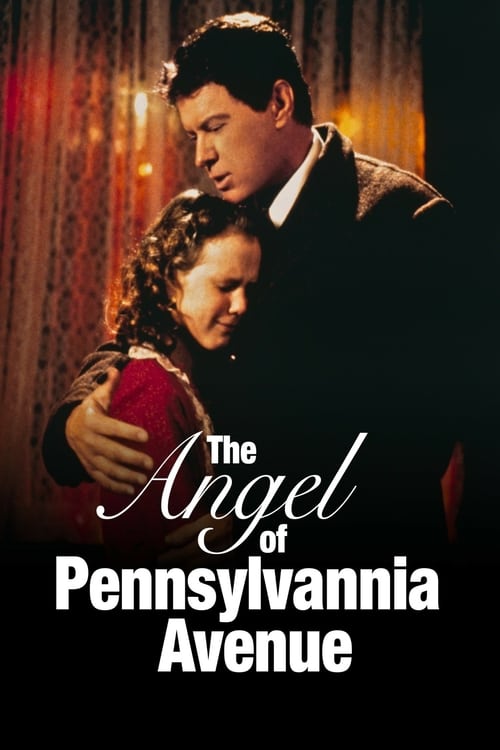 The Angel of Pennsylvania Avenue - Movie Poster The Angel of Pennsylvania Avenue - Movie Poster