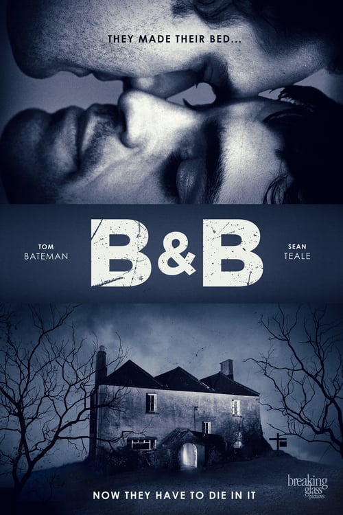 B&B - Movie Poster B&B - Movie Poster